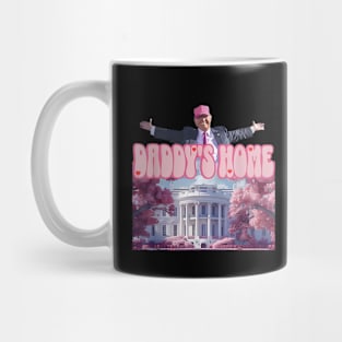 Trump Pink Daddys Home 2024 Mug